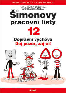 Šimonovy pracovní listy 12 - Dopravní výchova